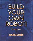 Build your own Robot!
